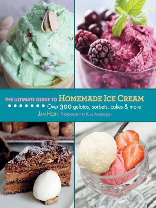 Title details for The Ultimate Guide to Homemade Ice Cream by Jan Hedh - Wait list